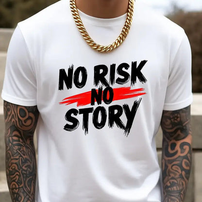 Мъжка стилна тениска - No risk no story - M514