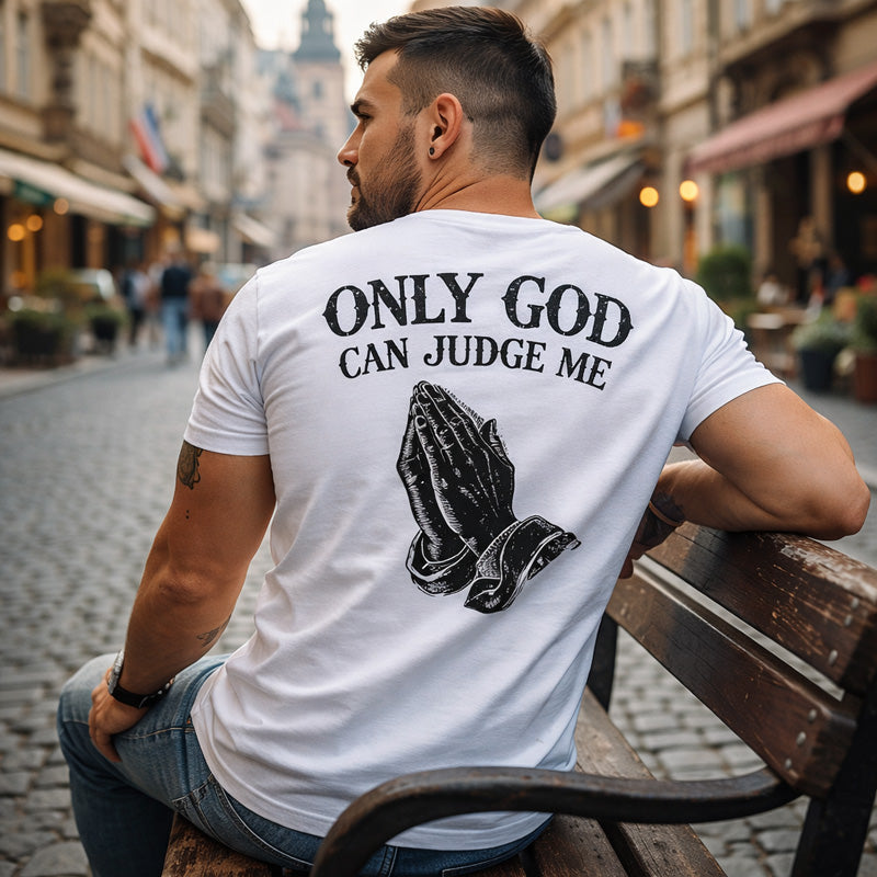 Мъжка тениска - Only God can judge me - M01