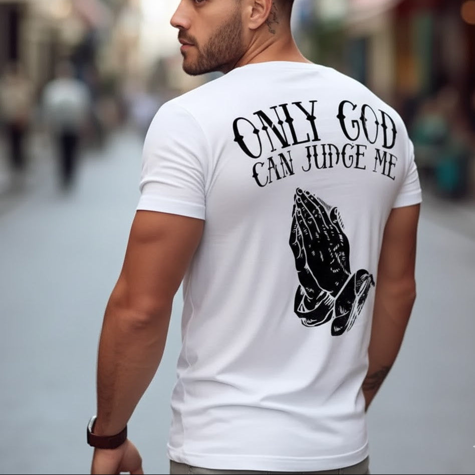 Мъжка тениска - Only God can judge me